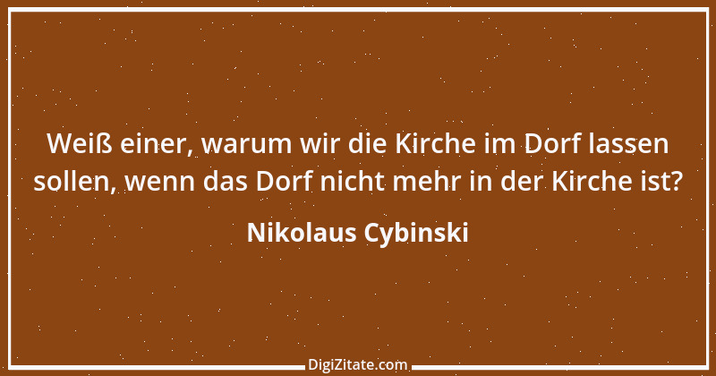 Zitat von Nikolaus Cybinski 62