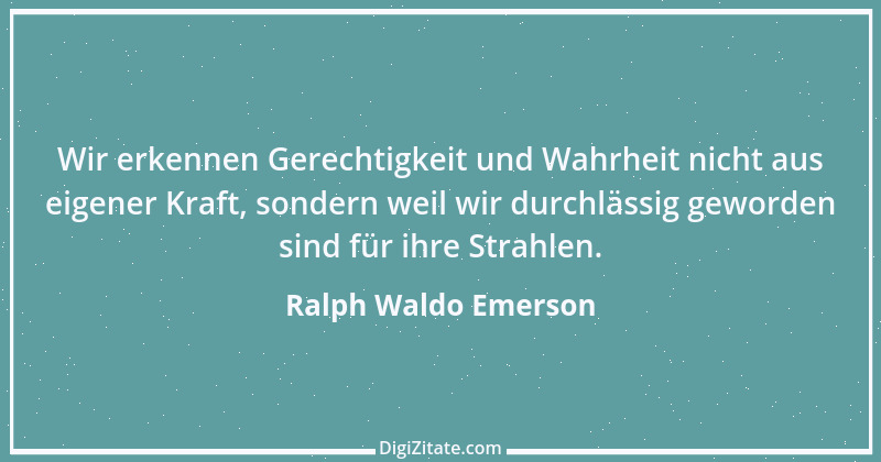 Zitat von Ralph Waldo Emerson 200