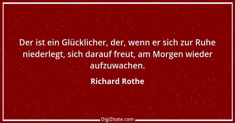 Zitat von Richard Rothe 7