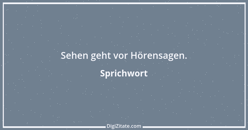 Zitat von Sprichwort 147