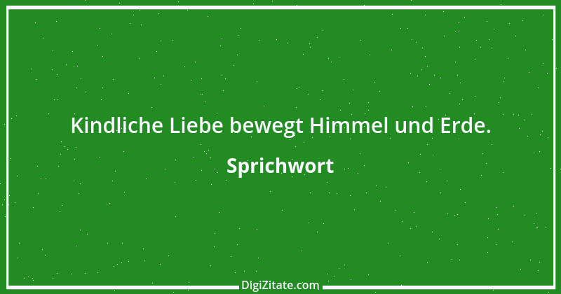 Zitat von Sprichwort 6147