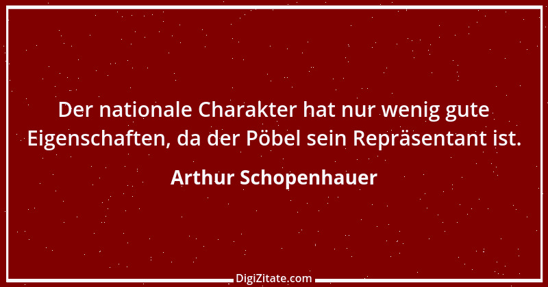 Zitat von Arthur Schopenhauer 635