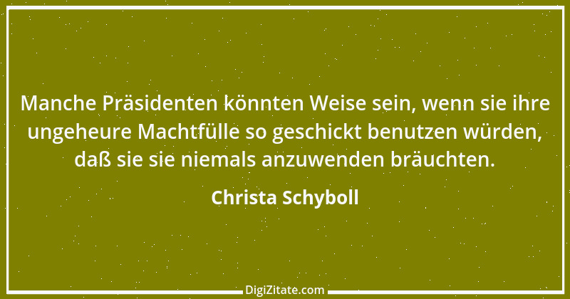 Zitat von Christa Schyboll 19