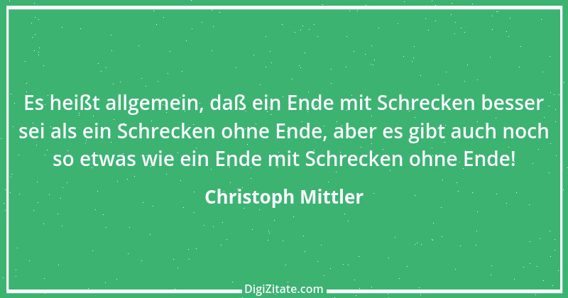 Zitat von Christoph Mittler 7