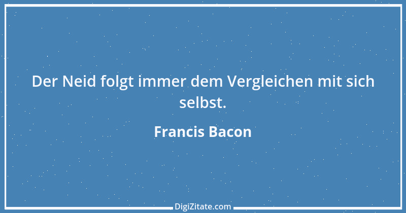 Zitat von Francis Bacon 23