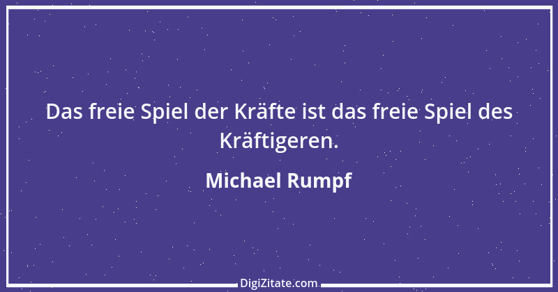 Zitat von Michael Rumpf 75