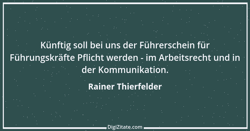 Zitat von Rainer Thierfelder 1