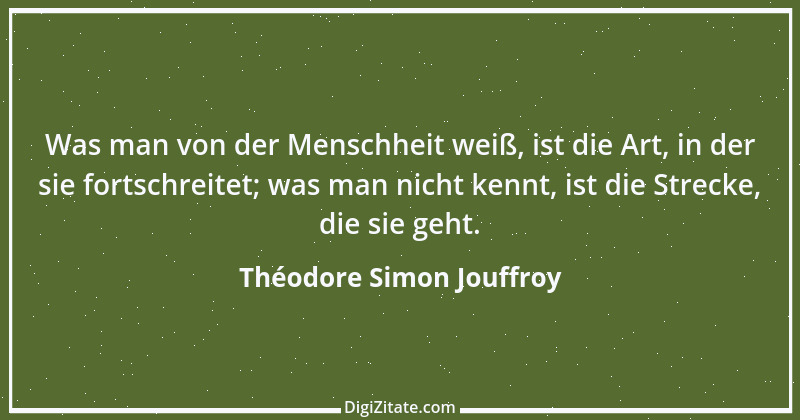 Zitat von Théodore Simon Jouffroy 9