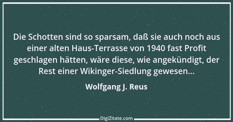 Zitat von Wolfgang J. Reus 609