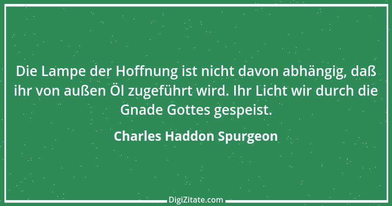 Zitat von Charles Haddon Spurgeon 10