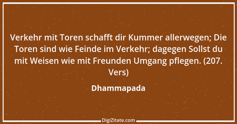 Zitat von Dhammapada 150