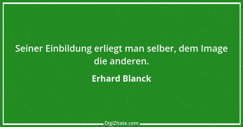 Zitat von Erhard Blanck 1711