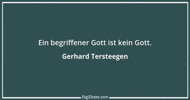 Zitat von Gerhard Tersteegen 1