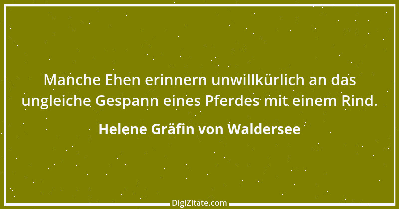 Zitat von Helene Gräfin von Waldersee 37