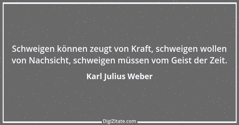 Zitat von Karl Julius Weber 124