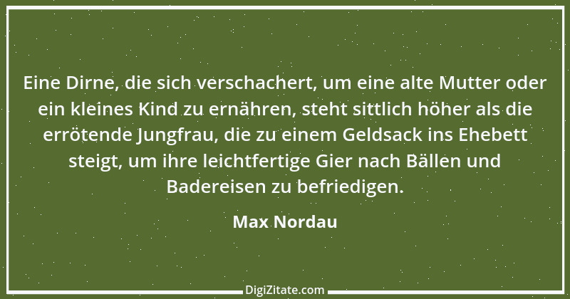 Zitat von Max Nordau 4