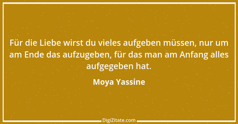 Zitat von Moya Yassine 10