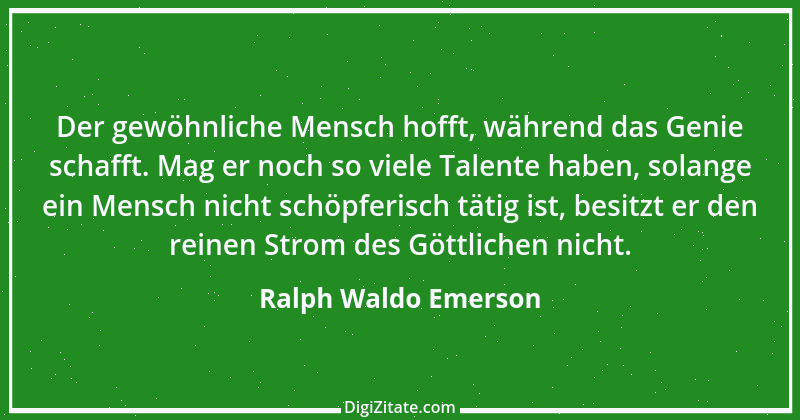 Zitat von Ralph Waldo Emerson 201