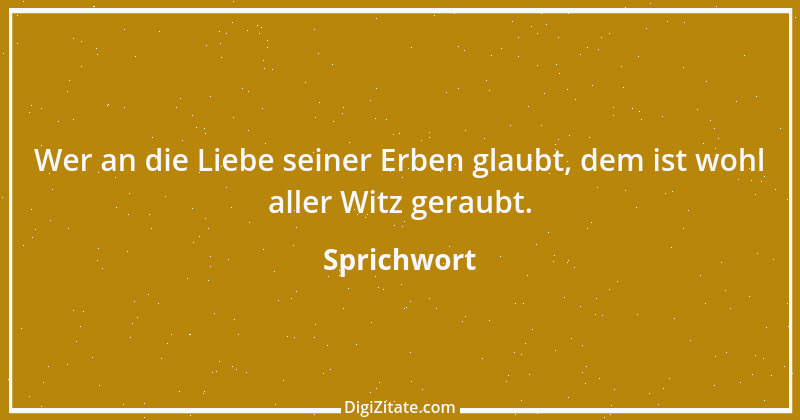 Zitat von Sprichwort 8148