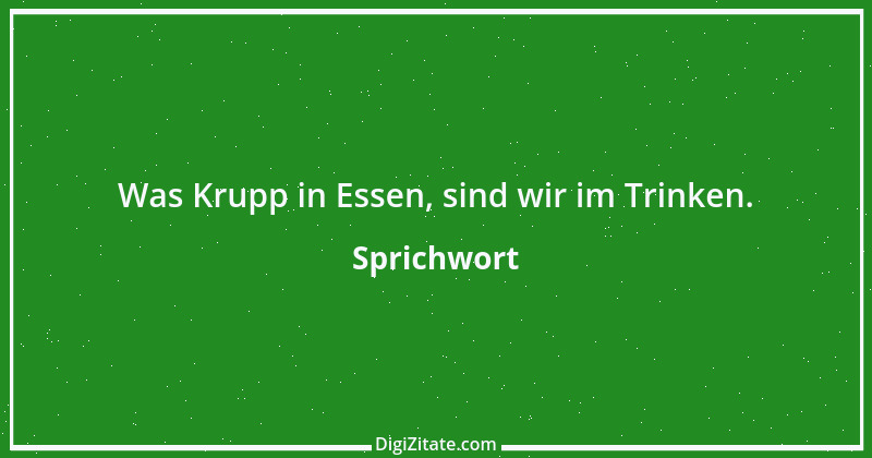 Zitat von Sprichwort 9148