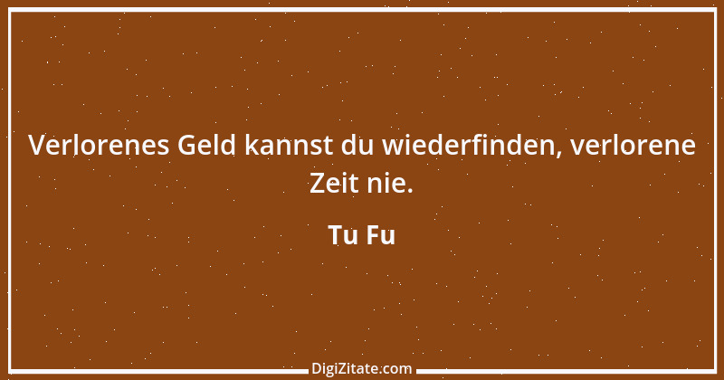 Zitat von Tu Fu 4