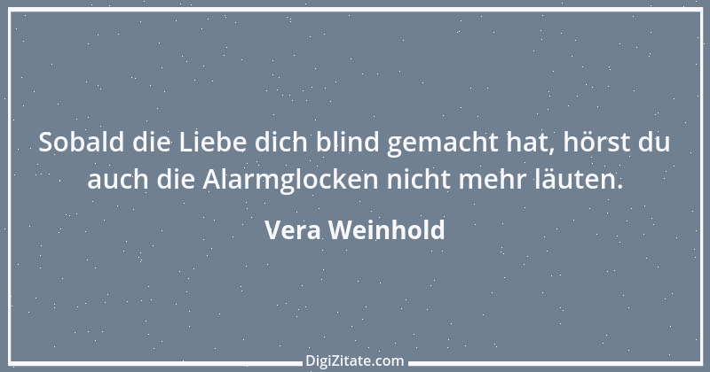 Zitat von Vera Weinhold 1