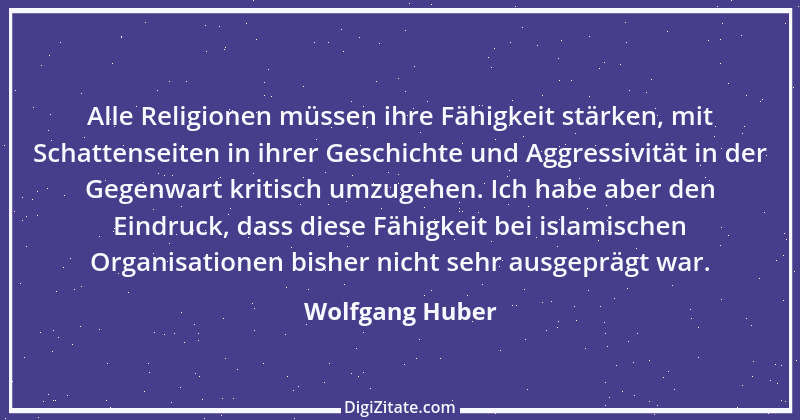 Zitat von Wolfgang Huber 8