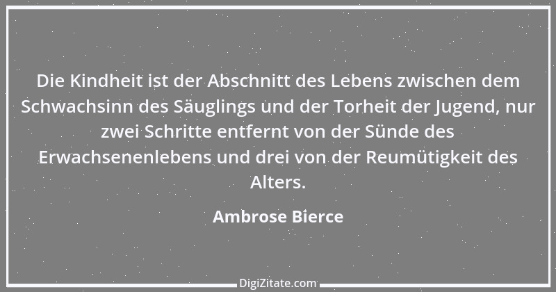 Zitat von Ambrose Bierce 387