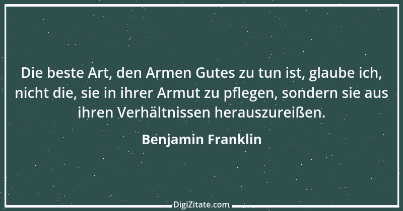 Zitat von Benjamin Franklin 13