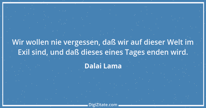 Zitat von Dalai Lama 156