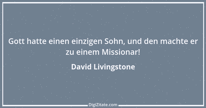 Zitat von David Livingstone 1