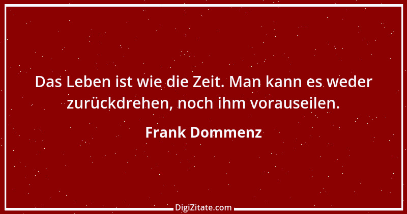 Zitat von Frank Dommenz 46