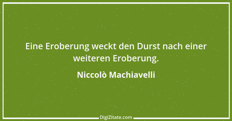 Zitat von Niccolò Machiavelli 17