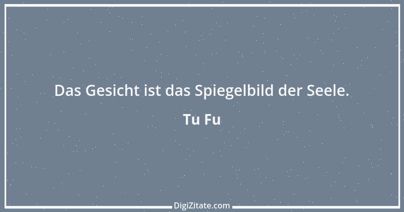 Zitat von Tu Fu 5