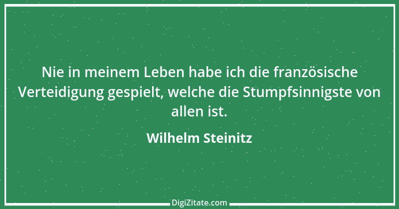 Zitat von Wilhelm Steinitz 3