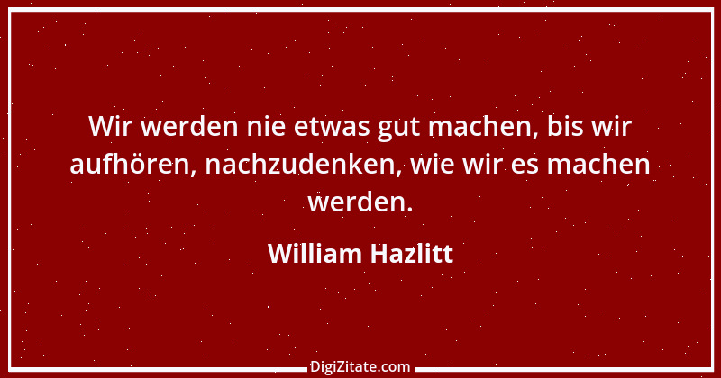 Zitat von William Hazlitt 13