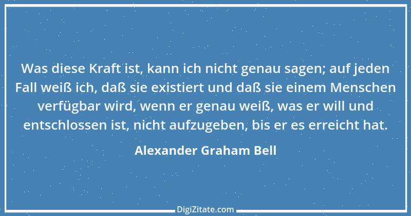 Zitat von Alexander Graham Bell 2