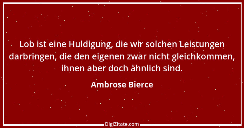 Zitat von Ambrose Bierce 388