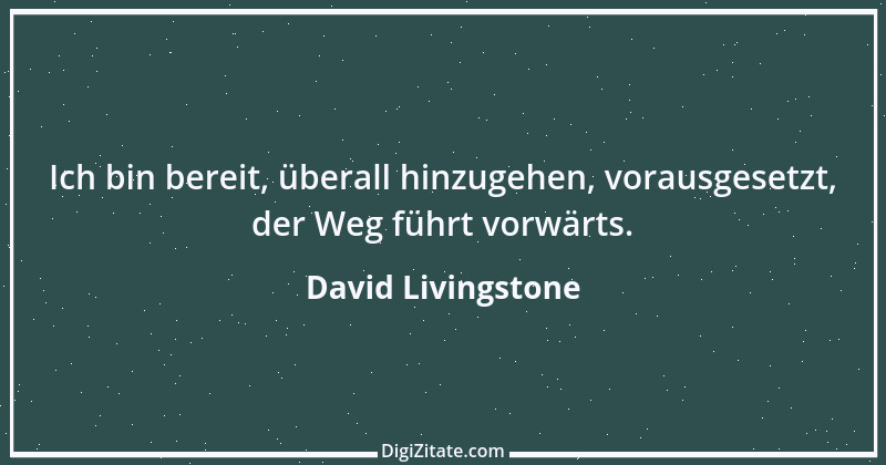 Zitat von David Livingstone 2