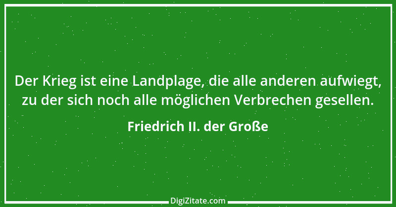 Zitat von Friedrich II. der Große 310