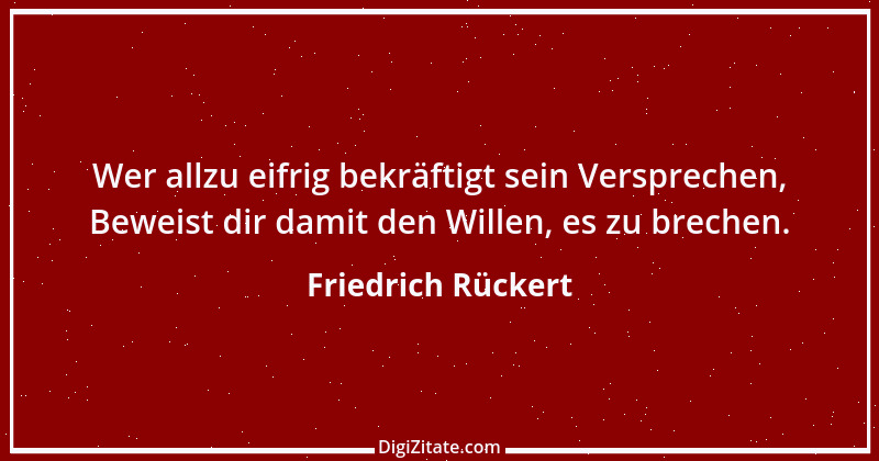 Zitat von Friedrich Rückert 127