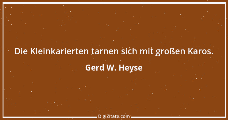 Zitat von Gerd W. Heyse 266