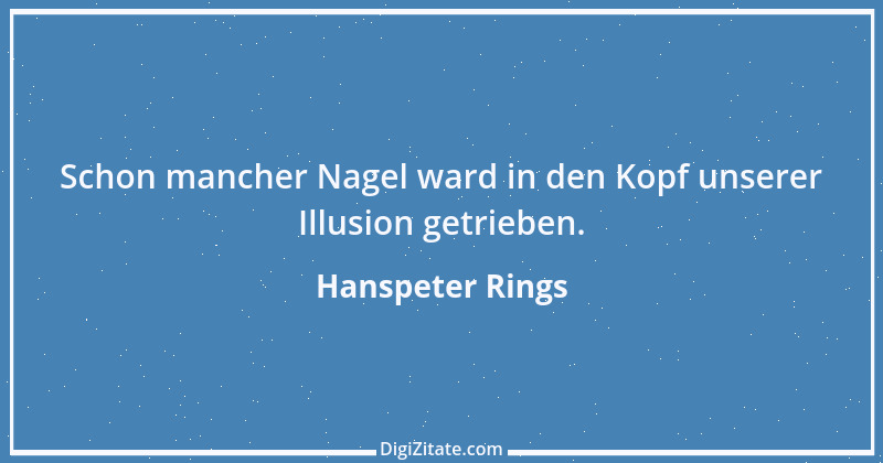 Zitat von Hanspeter Rings 49