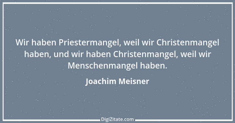 Zitat von Joachim Meisner 30