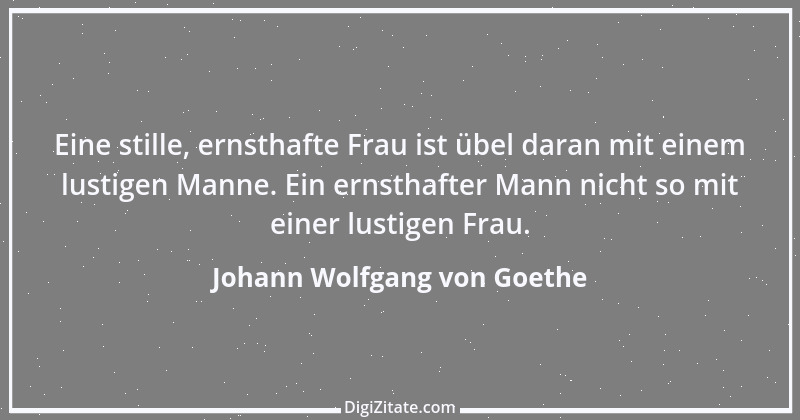 Zitat von Johann Wolfgang von Goethe 1158