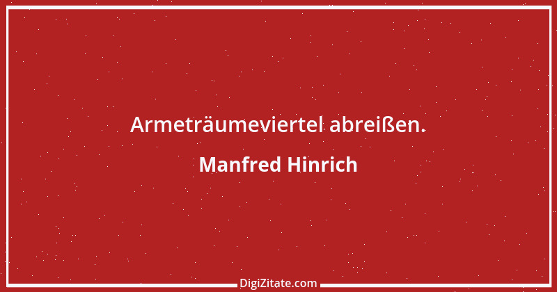 Zitat von Manfred Hinrich 332