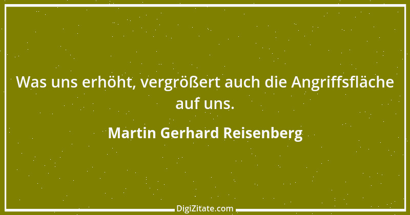 Zitat von Martin Gerhard Reisenberg 2473