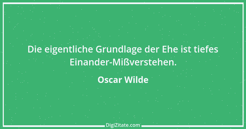 Zitat von Oscar Wilde 1064