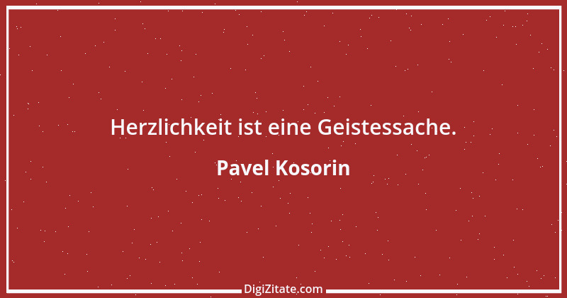 Zitat von Pavel Kosorin 541