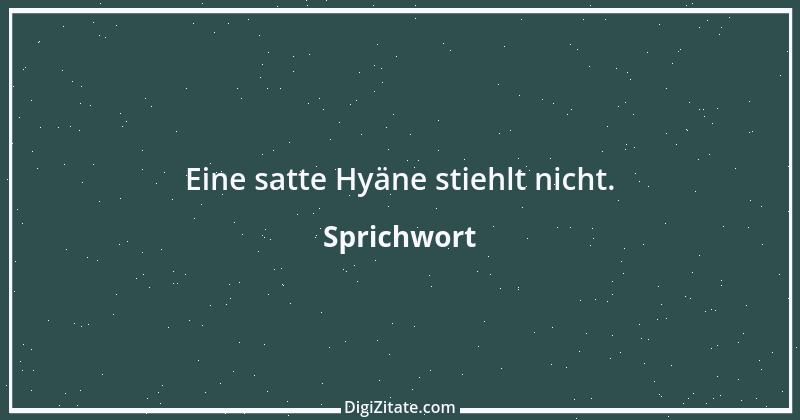 Zitat von Sprichwort 11150